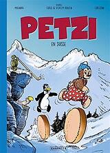 Broschiert Petzi en Suisse von Yvan; Capezzone, Thierry Molinaro