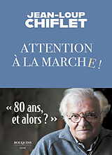 Broché Attention à la marche ! de Jean-Loup Chiflet