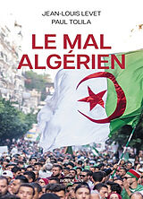 Broché Le mal algérien de Jean-Louis; Tolila, Paul Levet