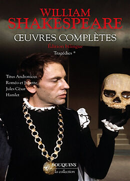 Broché Oeuvres complètes. Tragédies. Vol. 1 de William Shakespeare