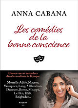 Broché Les comédies de la bonne conscience de Anna Cabana