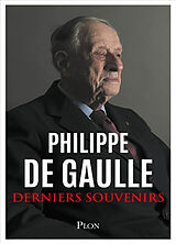 Broché Derniers souvenirs de Philippe de Gaulle