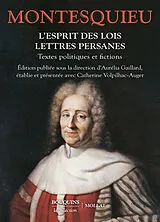 Broschiert L'esprit des lois. Lettres persanes : textes politiques et fictions von Charles de Montesquieu