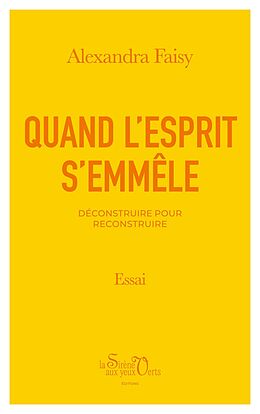 eBook (epub) Quand l'esprit s'emmêle de Alexandra Faisy