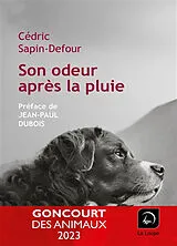 Broschiert Son odeur après la pluie von Cédric Sapin-Defour