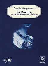 Broschiert La parure : et autres nouvelles réalistes von Guy de Maupassant
