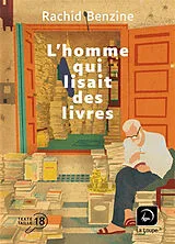 Broschiert L'homme qui lisait des livres von Rachid Benzine