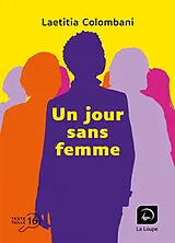 Broschiert Un jour sans femme von Laetitia Colombani