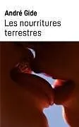 Kartonierter Einband Les nourritures terrestres von André Gide