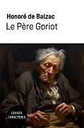 Kartonierter Einband (Kt) Le père Goriot von Honoré de Balzac
