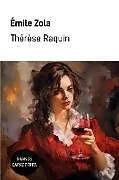 Kartonierter Einband Thérèse Raquin von Émile Zola