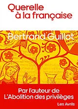 Broschiert Querelle à la française von Bertrand Guillot