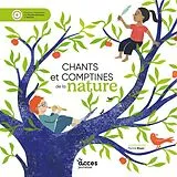 Fester Einband Chants et comptines de la nature von Perrine Boyer