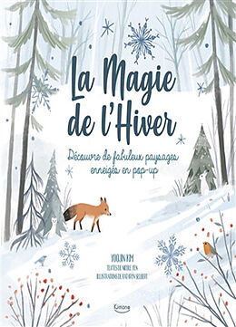 Kartonierter Einband LA MAGIE DE L'HIVER von NICOLE YEN;KATHRYN SELBERT