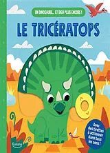 Kartonierter Einband LE TRICÉRATOPS (COLL. UN DINOSAURE ET BIEN PLUS ENCORE !) von PARTINGTON DAVID COLLECTIF