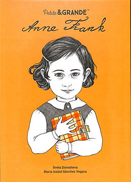 Broché Anne Frank de Sveta; Sanchez Vegara, Maria Isabel Dorosheva