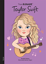 Broché Taylor Swift de Borghild; Sánchez Vegara, Maria Isabel Fallberg