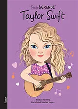 Broschiert Taylor Swift von Borghild; Sánchez Vegara, Maria Isabel Fallberg
