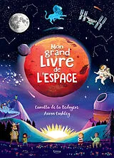 Broschiert Mon grand livre de l'espace von Camilla de; Cushley, Aaron La Bedoyere