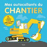 Broschiert Mes autocollants du chantier von 
