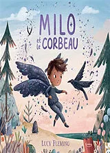 Broschiert Milo et le corbeau von Lucy Fleming