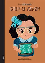Kartonierter Einband KATHERINE JOHNSON von SANCHEZ VEGARA ISABEL;SKIDMORE JEMMA