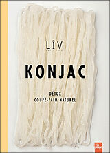 Broché Konjac : détox, coupe-faim naturel de 