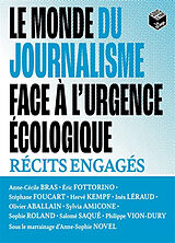 Broschiert Le monde du journalisme face à l'urgence écologique : récits engagés von 