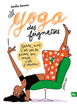 Broché Le yoga des feignasses de Annoni-a