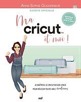 Broché Ma cricut et moi de Gouverneur