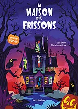 Kartonierter Einband La maison des frissons von Joel; Lee, Christopher Stern