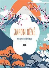 Broschiert Japon rêvé von 
