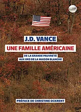 Broschiert Une famille américaine : de la grande pauvreté aux ors de la Maison Blanche von James Davis Vance