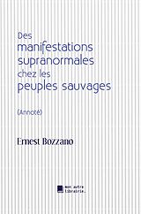 eBook (epub) Des manifestations supranormales chez les peuples sauvages de Ernest Bozzano