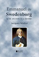 eBook (epub) Emmanuel de Swedenborg de Jacques Matter