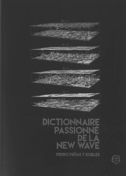 Broché Dictionnaire passionné de la new wave de Pedro Penas y Robles