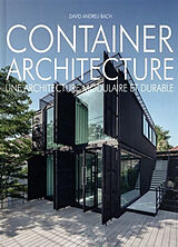 Broché Container architecture : une architecture modulaire et durable de David Andreu Bach