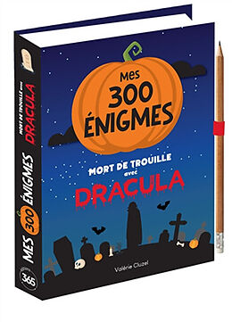 Broché Mort de trouille avec Dracula : mes 300 énigmes de Valérie Cluzel