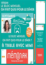 Broché Le bloc mensuel On fait quoi pour le dîner ? : A table avec Mimi : 2024 de Mimi cuisine