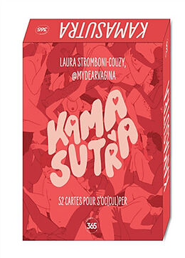 Broché Kamasutra : 52 cartes pour s'oc(cul)per de Laura (1994?-....) Stromboni-Couzy