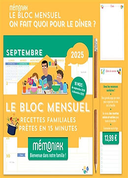 Broché Le bloc mensuel On fait quoi pour le dîner ? : recettes familiales prêtes en 15 minutes : 2025 de 