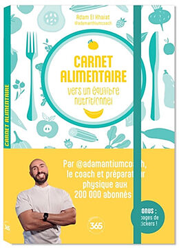 Broché Carnet alimentaire : vers un équilibre nutritionnel de Adam El Khaiat