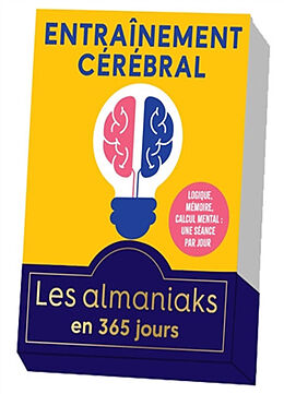 Broché Entraînement cérébral : logique, mémoire, calcul mental : une séance par jour de 