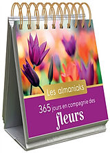 Broché 365 jours en compagnie des fleurs de 