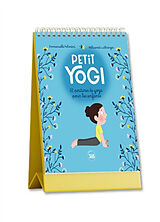 Broché Petit yogi : 52 postures de yoga pour les enfants de Emmanuelle Rocca-Poliméni