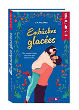 Broschiert Embûches glacées von L.M. Volange
