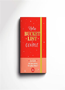 Broché Notre bucket list de couple : la liste de nos rêves les plus fous ! de 