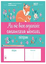 Broschiert Ma vie bien organisée : organiseur mensuel Mémoniak 2027 : 16 mois, de septembre 2026 à décembre 2027 von SIX