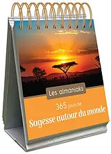 Broschiert 365 jours de sagesse autour du monde von 