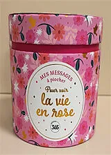 Broschiert Pour voir la vie en rose : 40 citations positives et inspirantes von 